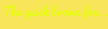 Image with Font Color E7FF0D and Background Color F9E559
